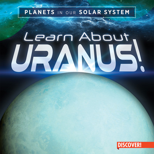 Learn About Uranus! - 9781978533684 by Danielle Haynes, 9781978533684