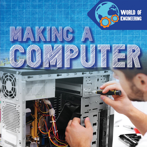 Making a Computer - 9781642826449 by Natalie Humphrey, 9781642826449