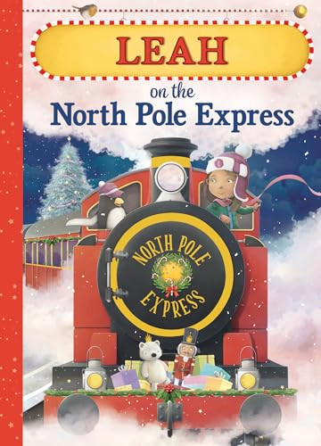 Leah on the North Pole Express by JD Green, 9781728203584