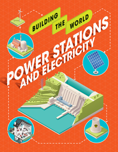 Power Stations and Electricity by Paul Mason, 9781642827323