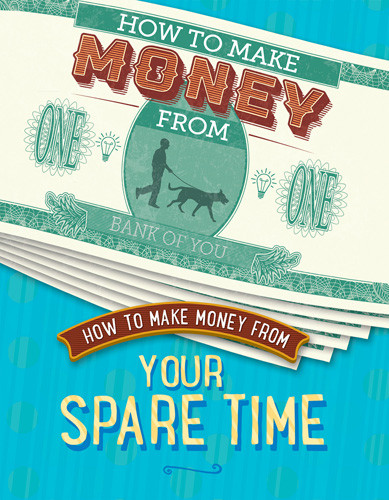 How to Make Money from Your Spare Time by Rita Storey, 9781642827705