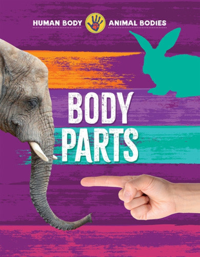 Body Parts - 9781642828108 by Izzi Howell