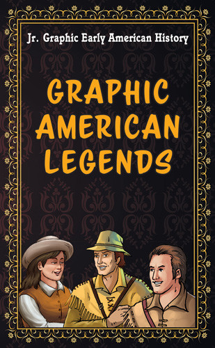 Graphic American Legends - 9781642828375 by Andrea Smith, Sandra Hiller, 9781642828375