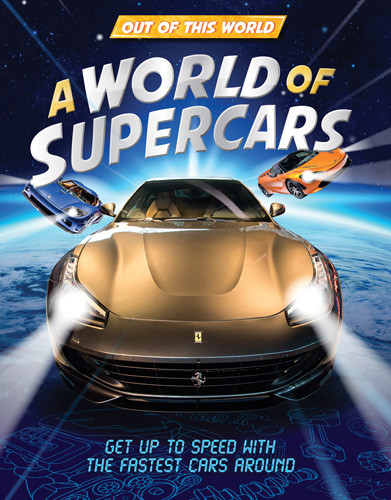 A World of Supercars - 9781502668929 by Paul Mason, 9781502668929 A World of Supercars - 9781502668929 by Paul Mason, 9781502668929