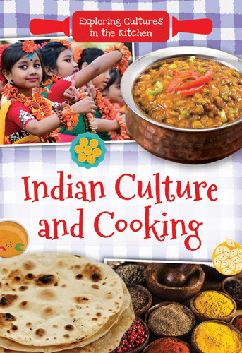 Indian Culture and Cooking - 9781502669025 by Lindsey Lowe, 9781502669025