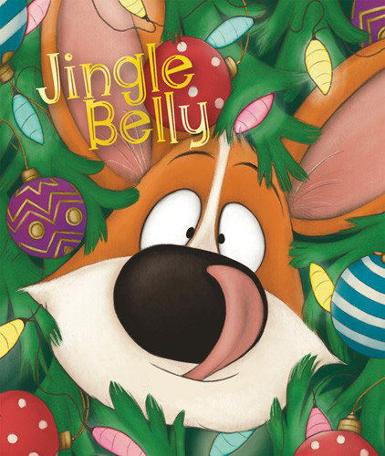 Jingle Belly by Jacinta Froud, Gabriella Petruso, 9781538394427