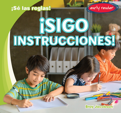 ¡Sigo instrucciones! (I Follow Directions!) - 9781538290798 by Bray Jacobson, 9781538290798 ¡Sigo instrucciones! (I Follow Directions!) - 9781538290798 by Bray Jacobson, 9781538290798