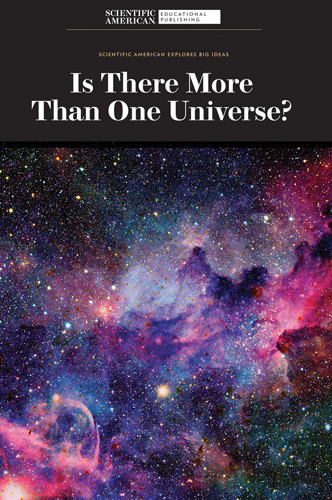 Is There More Than One Universe? - 9781725349735 by Scientific American Editors, 9781725349735