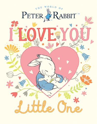 I Love You, Little One by Beatrix Potter, 9780241610381