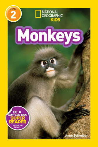 Monkeys (National Geographic Kids Readers, Level 2) by Anne Schreiber, National Geographic Kids, 9781426311062