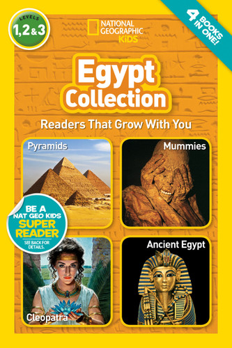 Egypt Collection (National Geographic Kids Readers, Levels 1, 2, & 3) (Readers That Grow With You) by National Geographic Kids, 9781426338441