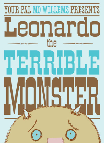Leonardo, the Terrible Monster by Mo Willems, 9780786852949 Leonardo, the Terrible Monster by Mo Willems, 9780786852949