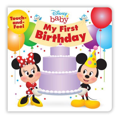 Disney Baby: My First Birthday by Disney Books, 9781368053884