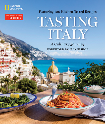 Tasting Italy (A Culinary Journey) by America's Test Kitchen, 9781426219740