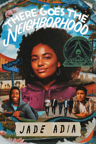 There Goes the Neighborhood by Jade Adia, 9781368084321 There Goes the Neighborhood by Jade Adia, 9781368084321