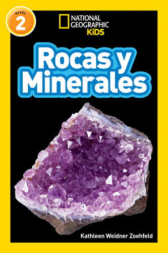 National Geographic Readers: Rocas y minerales (L2) (Spanish Edition) by Kathleen Zoehfeld, 9781426335211