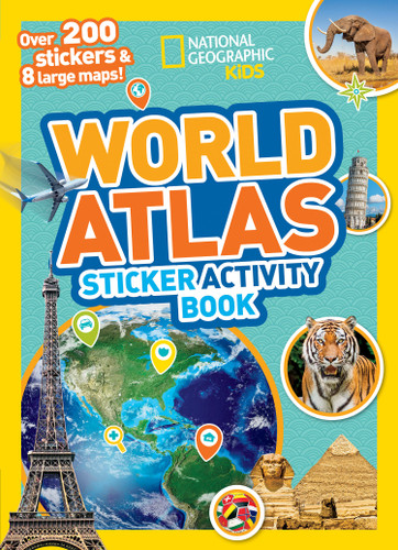 National Geographic Kids World Atlas Sticker Activity Book by National Geographic Kids, 9781426325670