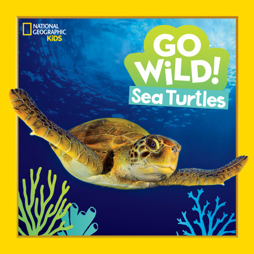Go Wild! Sea Turtles - 9781426371585 by Jill Esbaum, 9781426371585