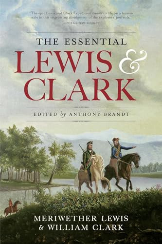 Essential Lewis and Clark, The by William Clark, 9781426217173