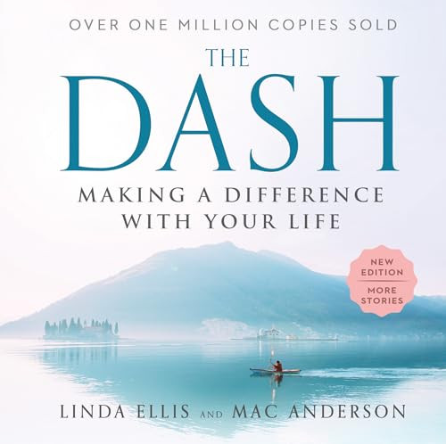 The Dash (Making a Difference with Your Life) - 9781728282978 by Linda Ellis, Mac Anderson, 9781728282978