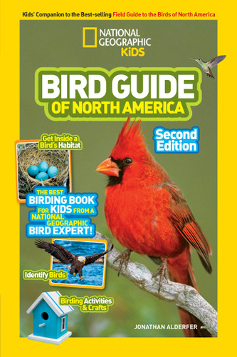 National Geographic Kids Bird Guide of North America, Second Edition by Jonathan Alderfer, 9781426330735
