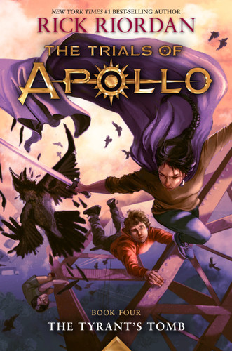 Tyrant's Tomb, The-The Trials of Apollo, Book Four - 9781484780664 by Rick Riordan, 9781484780664