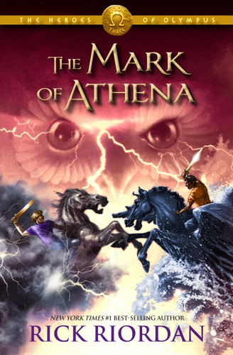 Heroes of Olympus, The, Book Three: The Mark of Athena-Heroes of Olympus, The, Book Three by Rick Riordan, 9781423140603
