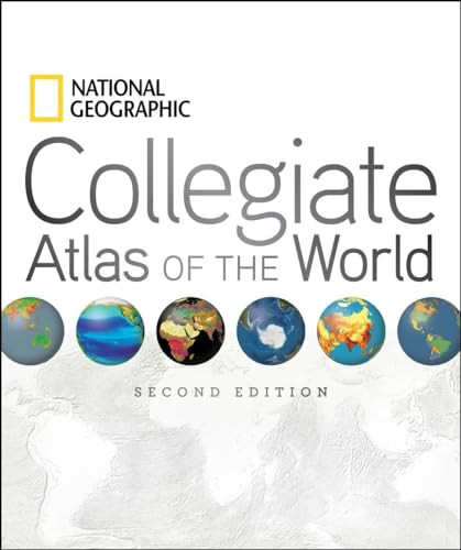 National Geographic Collegiate Atlas of the World, Second Edition by National Geographic, 9781426208393