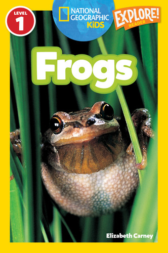 Frogs (National Geographic Kids Readers, Level 1) - 9781426303937 by Elizabeth Carney, National Geographic Kids, 9781426303937