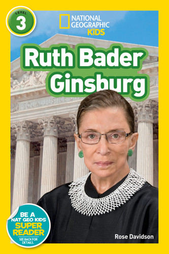 Ruth Bader Ginsburg (National Geographic Kids Readers, Level 3) - 9781426339974 by Rose Davidson, National Geographic Kids, 9781426339974