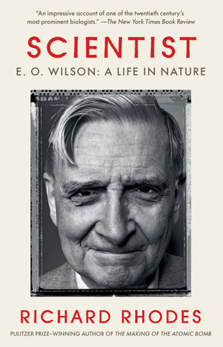 Scientist (E. O. Wilson: A Life in Nature) - 9781984898357 by Richard Rhodes, 9781984898357