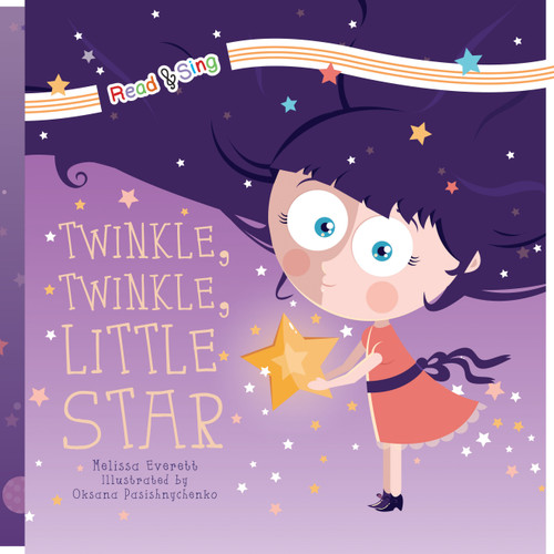 Twinkle, Twinkle, Little Star - 9781486725571 by Melissa Everett, Oksana Pasishnyc, 9781486725571