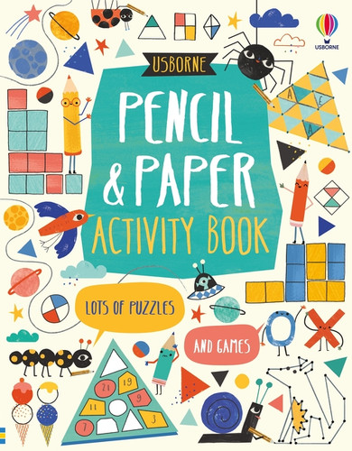 Pencil and Paper Activity Book by James Maclaine, Lan Cook, Tom Mumbray, Various, 9781805074144