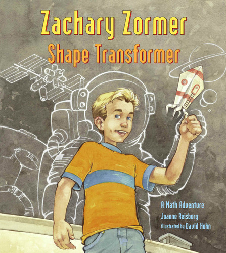 Zachary Zormer (Shape Transformer) by Joanne Anderson Reisberg, David Hohn, 9781570918766