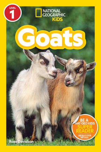 Goats (National Geographic Kids Readers, Level 1) - 9781426375521 by Rose Davidson, National Geographic Kids, 9781426375521