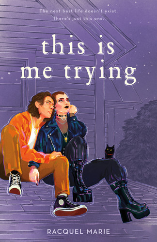 This Is Me Trying by Racquel Marie, 9781250891389
