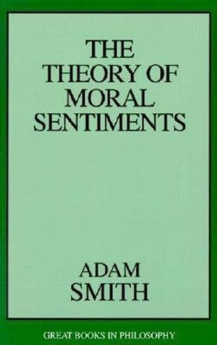 Theory of Moral Sentiments by Adam Smith, 9781573928007