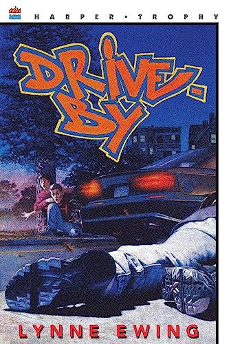 Drive-By by Lynne Ewing, 9780064406499