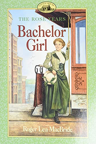 Bachelor Girl by Roger Lea MacBride, Dan Andreasen, 9780064406918