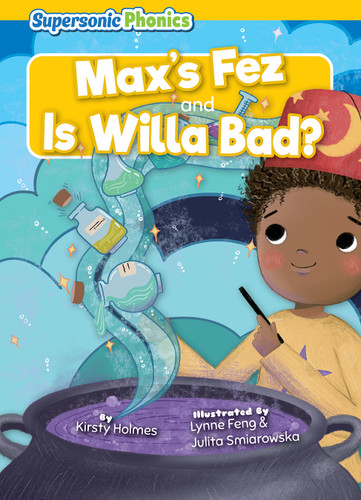 Max's Fez & Is Willa Bad? - 9798888228333 by Kirsty Holmes, Lynne Feng, Julita Smiarowska, 9798888228333