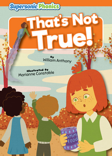 That's Not True! - 9798888227985 by William Anthony, Marianne Constable, 9798888227985