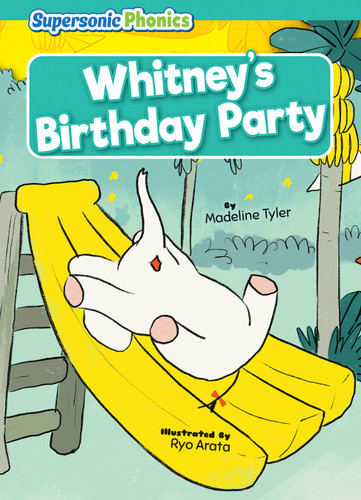 Whitney's Birthday Party - 9798888227633 by Madeline Tyler, Ryo Arata, 9798888227633