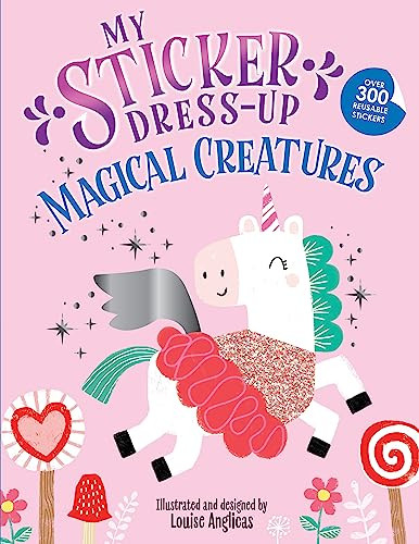 My Sticker Dress-Up®: Magical Creatures by Louise Anglicas, 9781728296807