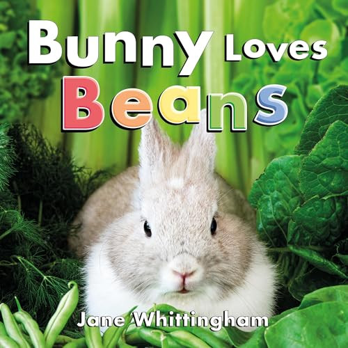 Bunny Loves Beans by Jane Whittingham, 9781772783018
