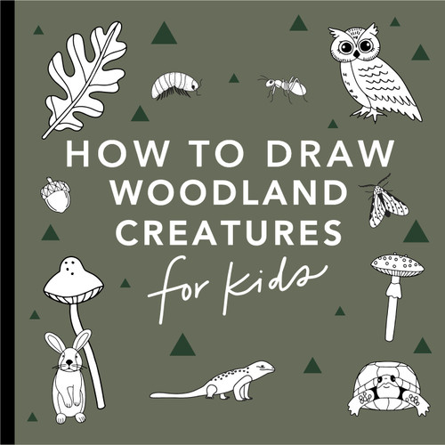 Mushrooms & Woodland Creatures: How to Draw Books for Kids with Woodland Creatures, Bugs, Plants, and Fungi by Alli Koch, Paige Tate & Co., 9781958803721