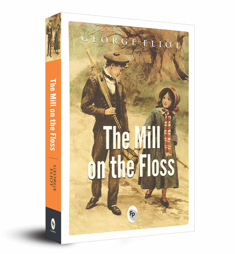 The Mill on The Floss - 9788175993839 by Mary Ann Evans, 9788175993839