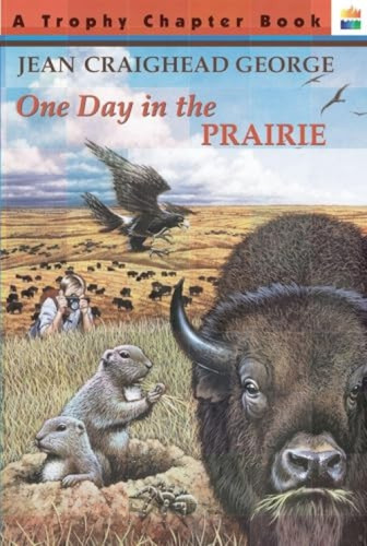 One Day in the Prairie by Jean Craighead George, Bob Marstall, 9780064420396