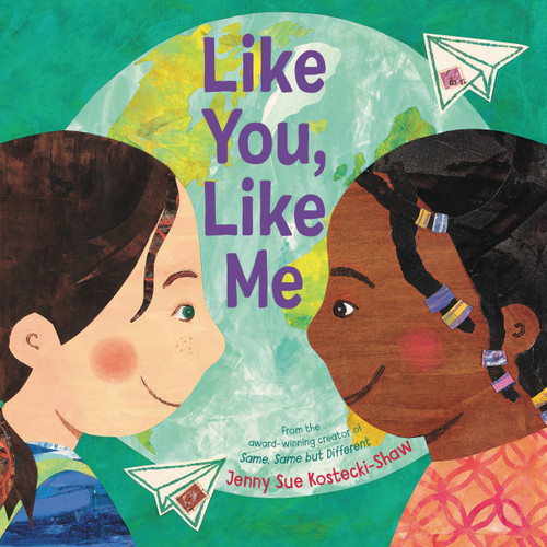 Like You, Like Me by Jenny Sue Kostecki-Shaw, 9780316330084
