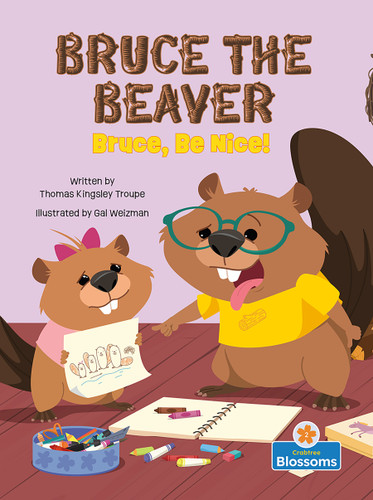 Bruce, Be Nice! by Thomas Kingsley Troupe, Gal Weizman, 9781039800427 Bruce, Be Nice! by Thomas Kingsley Troupe, Gal Weizman, 9781039800427