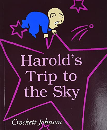 Harold's Trip to the Sky by Crockett Johnson, Crockett Johnson, 9780064430258